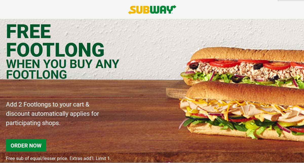 Subway restaurants Coupon  Second footlong sandwich free at Subway #subway