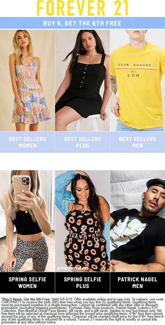 Forever 21 stores Coupon  6th item free at Forever 21 via promo code CARTPARTY #forever21