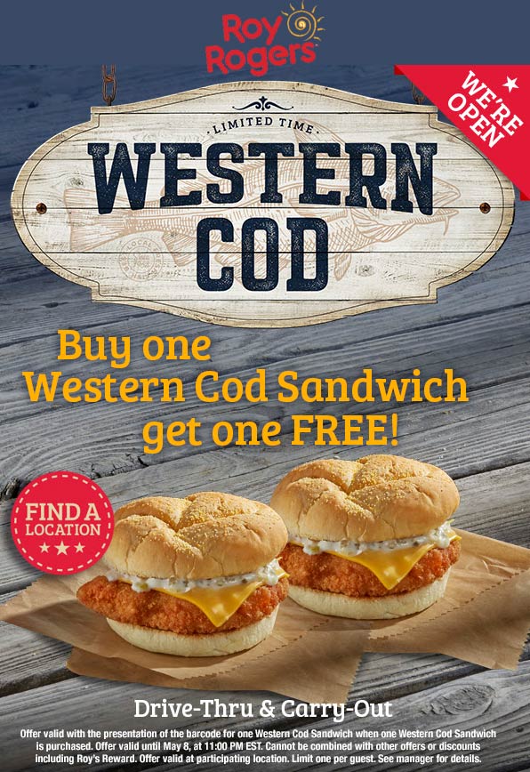 Roy Rogers restaurants Coupon  Second cod fish sandwich free today at Roy Rogers #royrogers