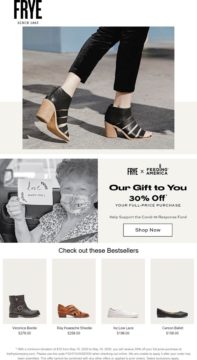 Frye stores Coupon  30% off with $10 donation at The Frye Company via promo code FIGHTHUNGER30 #frye