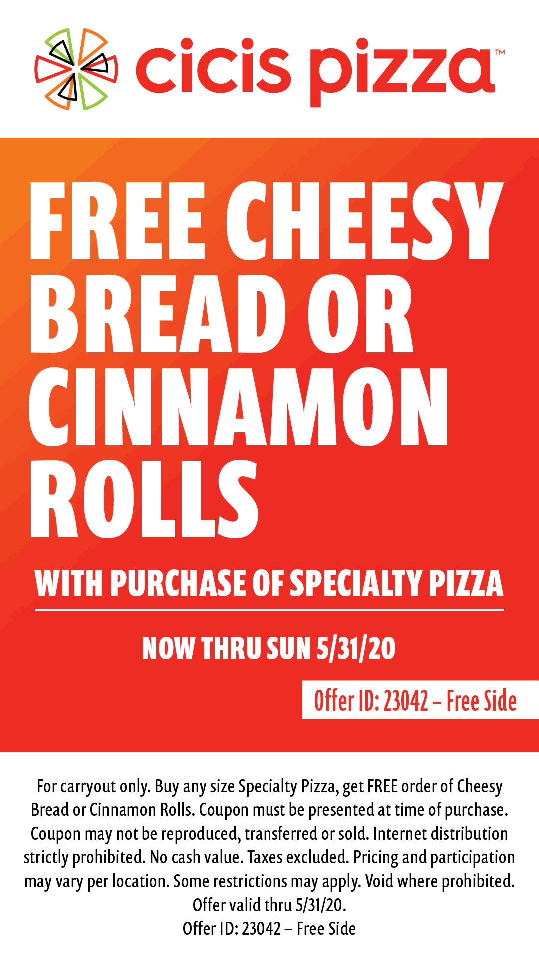 Cicis restaurants Coupon  Free cheesy bread or cinnamon rolls with your pizza at Cicis #cicis