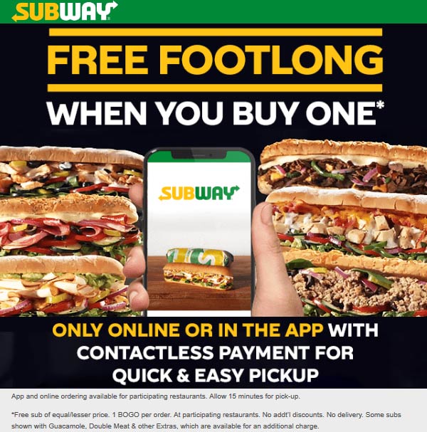 Second footlong sandwich free at Subway subway The Coupons App®