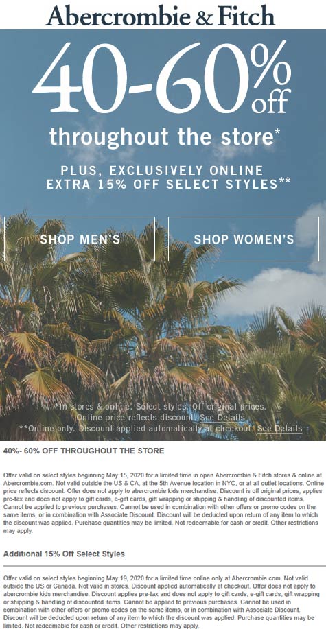 Abercrombie & Fitch stores Coupon  40-60% off everything & more at Abercrombie & Fitch, ditto online #abercrombiefitch