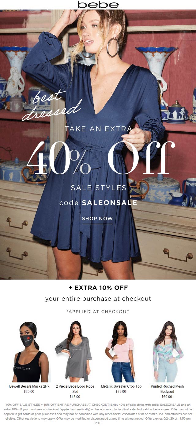 bebe stores Coupon  Extra 40% off sale items + 10% more on everything at bebe via promo code SALEONSALE #bebe