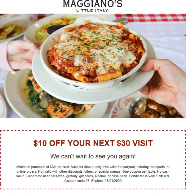 10 off 30 at Maggianos Little Italy restaurants maggianoslittleitaly