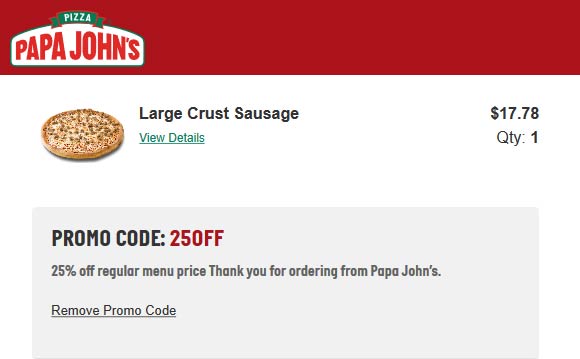 Papa Johns restaurants Coupon  25% off at Papa Johns pizza via promo code 25OFF #papajohns