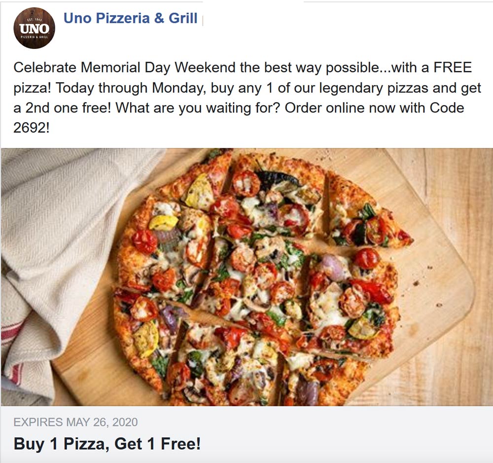 Uno Pizzeria restaurants Coupon  Second pizza free at Uno Pizzeria via promo code 2692 #unopizzeria