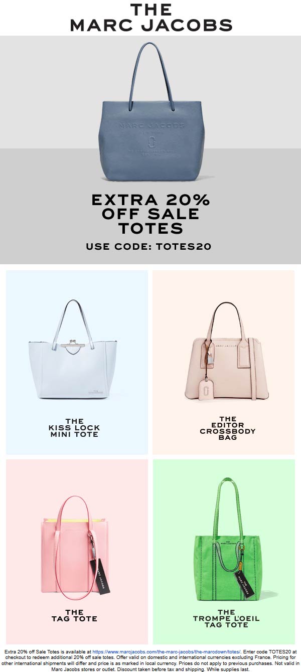 Extra 20 off sale totes at Marc Jacobs via promo code TOTES20 