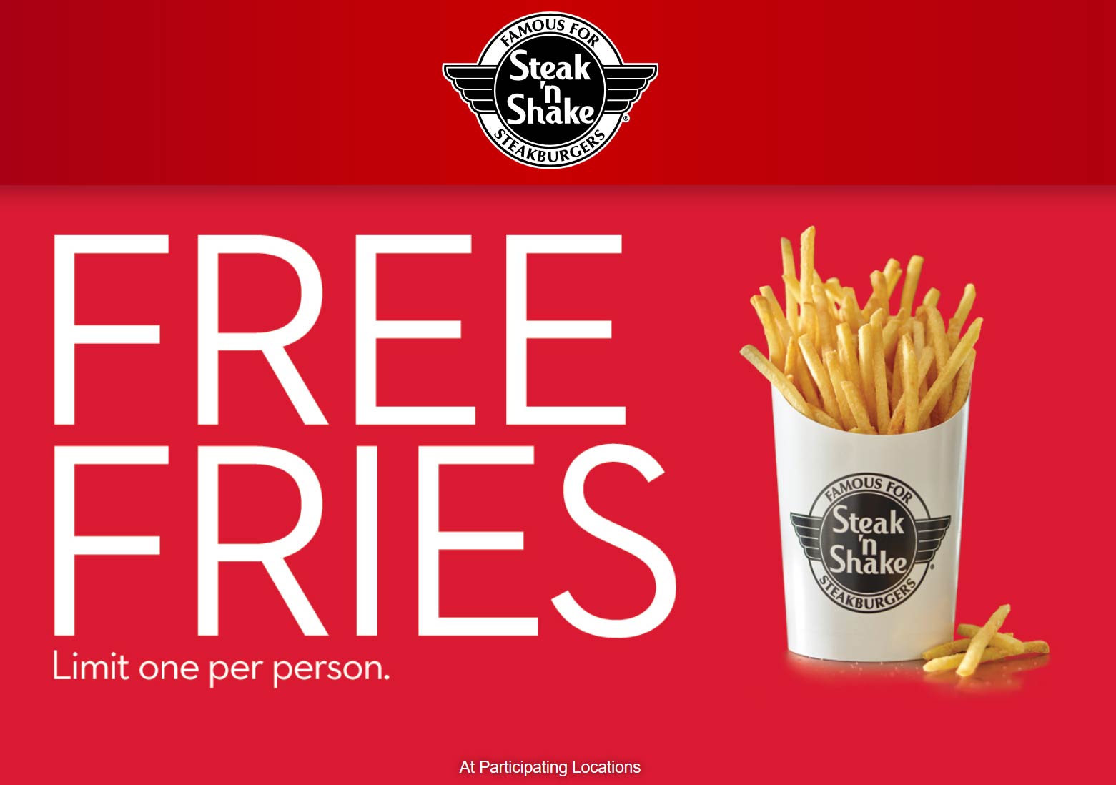 Steak n Shake restaurants Coupon  Free french fries at Steak n Shake restaurants #steaknshake