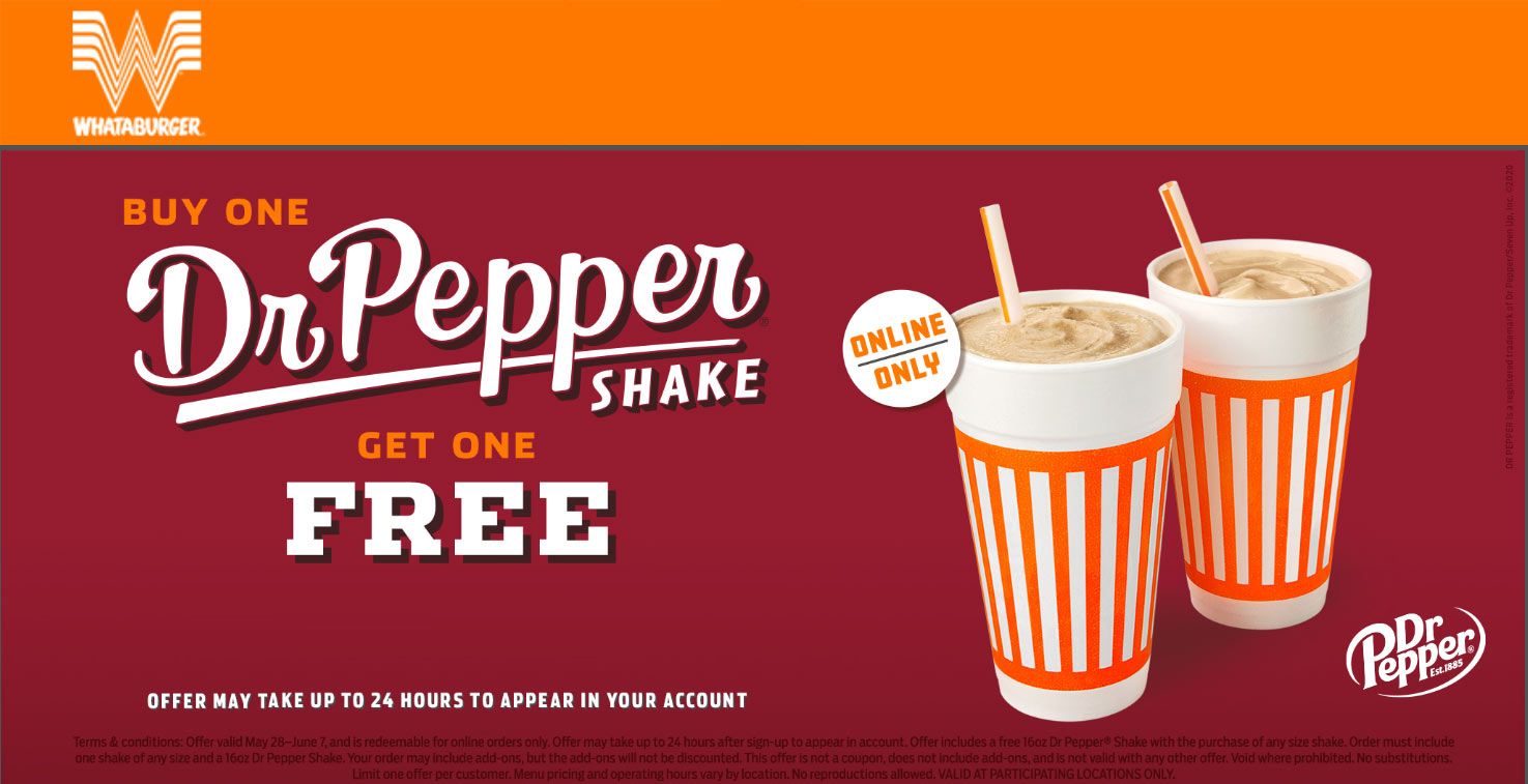 Whataburger restaurants Coupon  Second milkshake free at Whataburger restaurants #whataburger