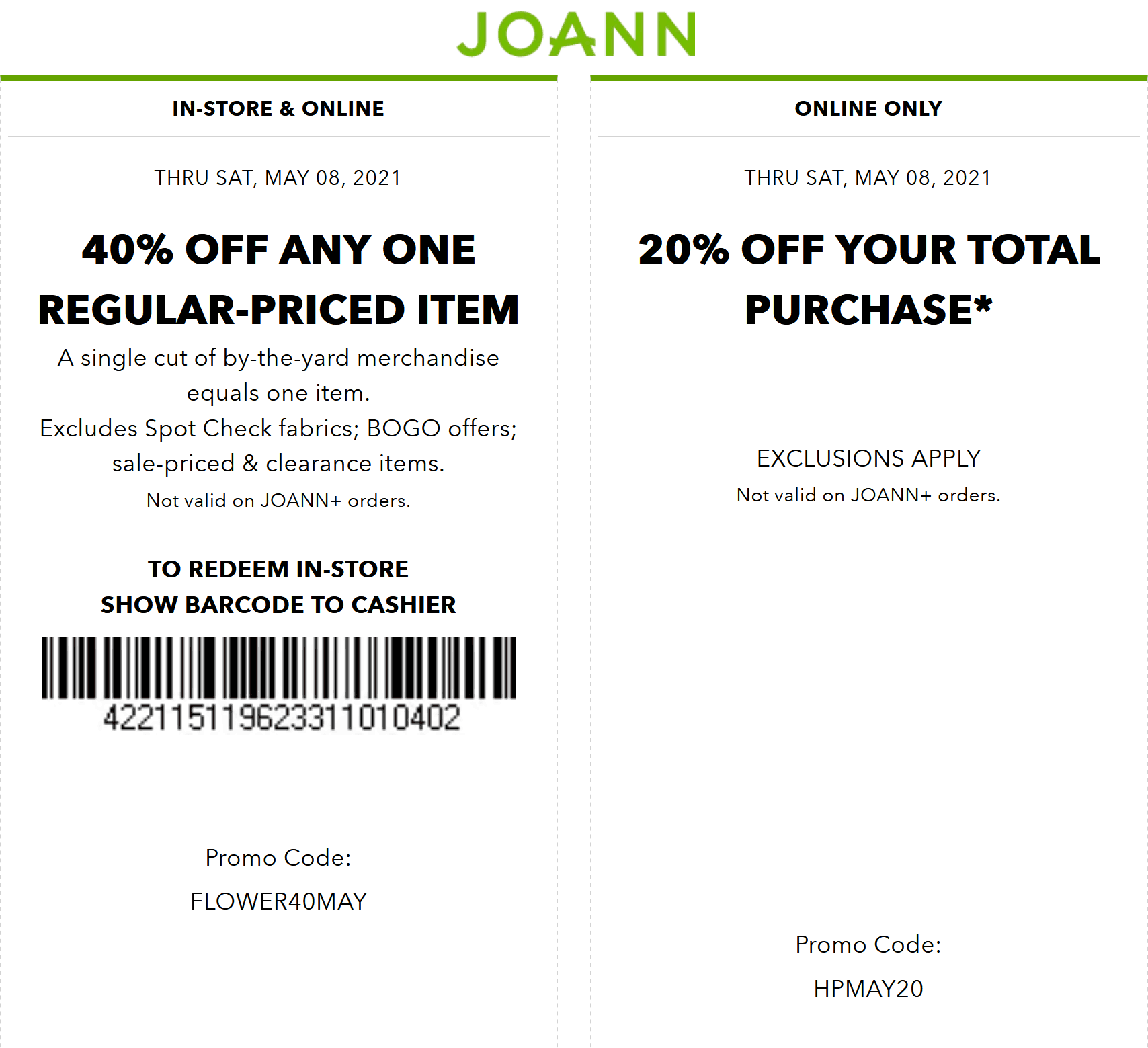 Joann stores Coupon  40% off a single item at Joann, or online via promo code FLOWER40MAY #joann 