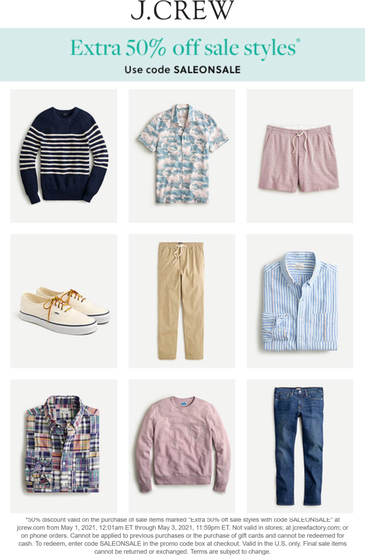 Extra 50 off sale styles today at J.Crew via promo code SALEONSALE 