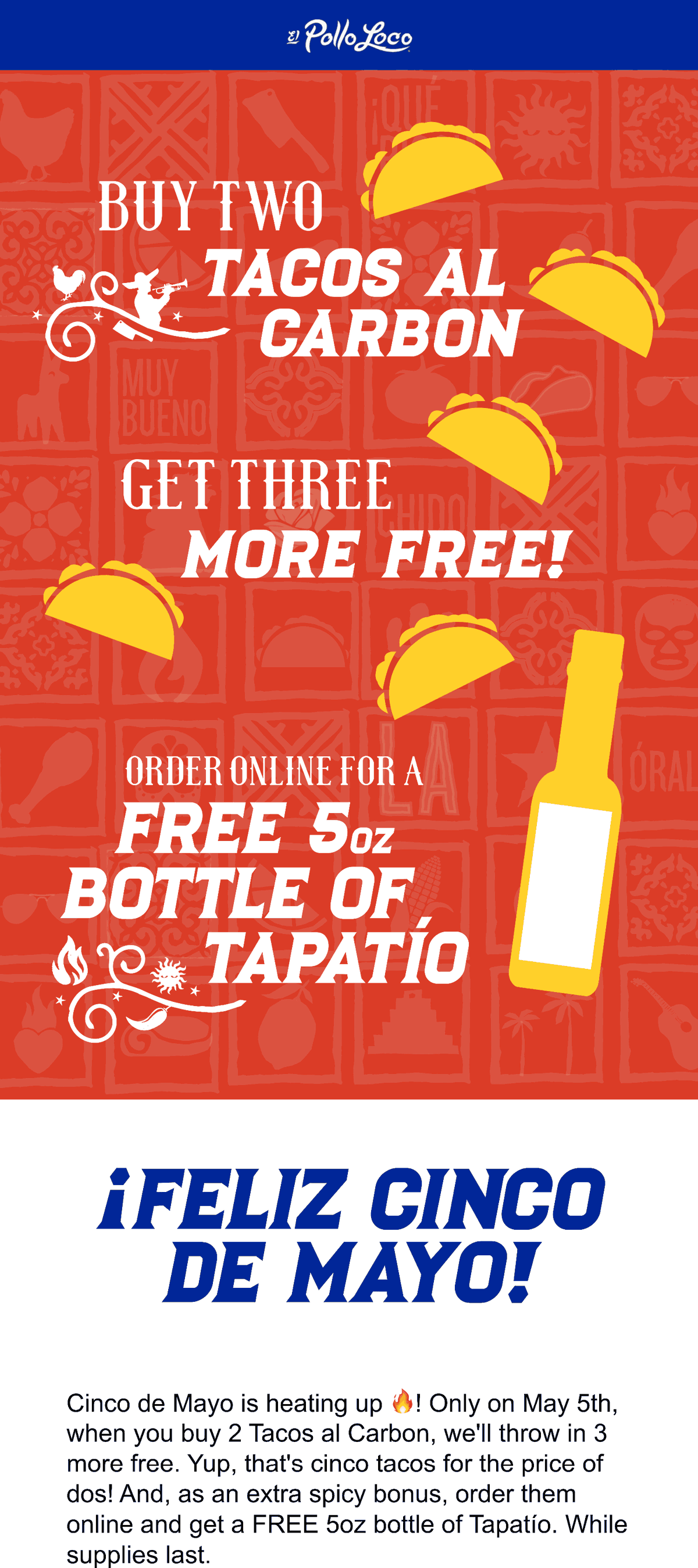El Pollo Loco stores Coupon  5-for-2 on tacos + free bottle of tapatio sauce today at El Pollo Loco #elpolloloco 