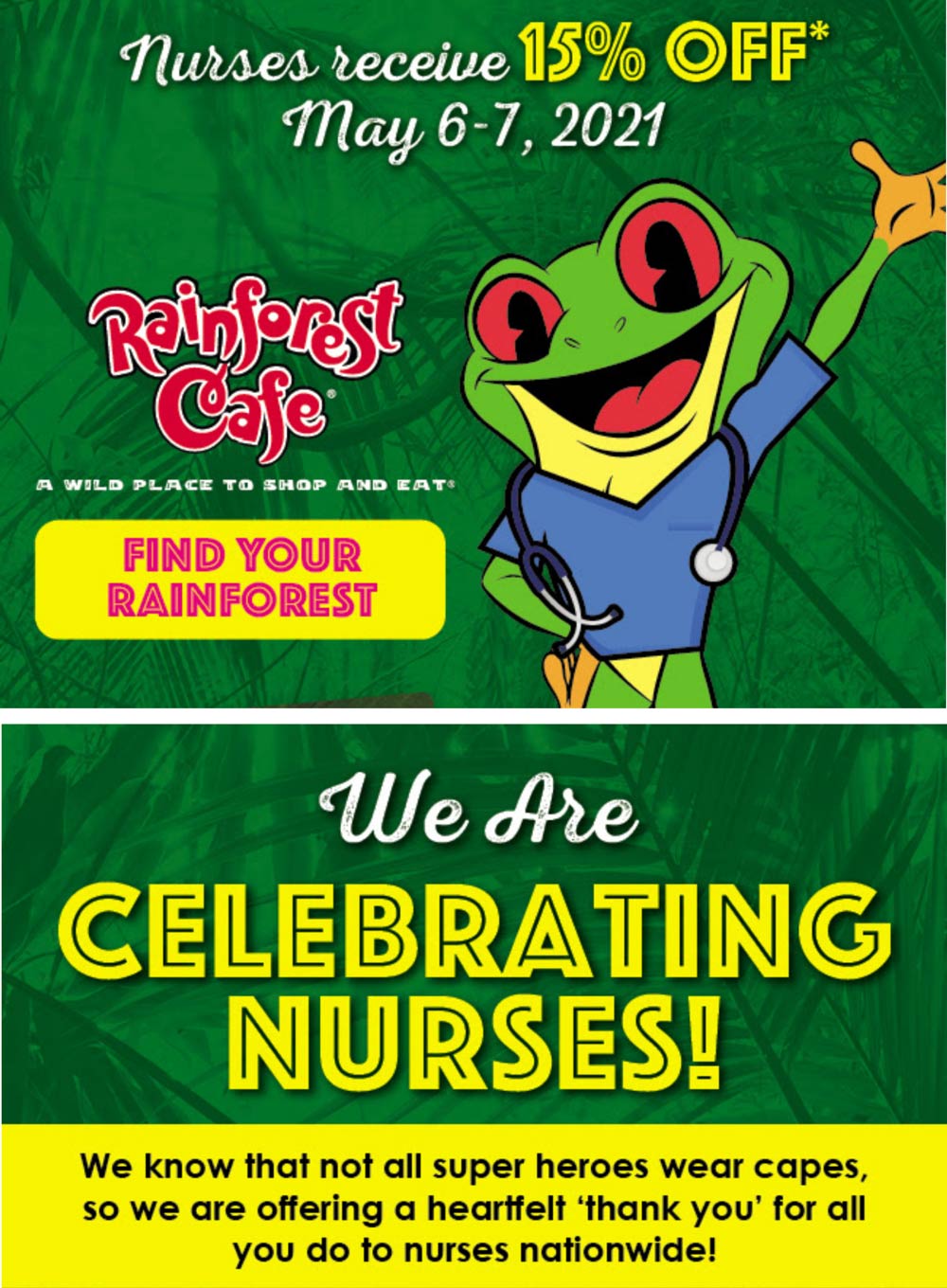 Nurses enjoy 15 off at Rainforest Cafe restaurants rainforestcafe