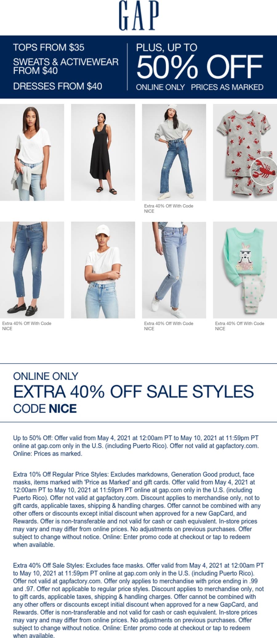 Gap stores Coupon  Extra 40% off sale styles & more online at Gap via promo code NICE #gap 