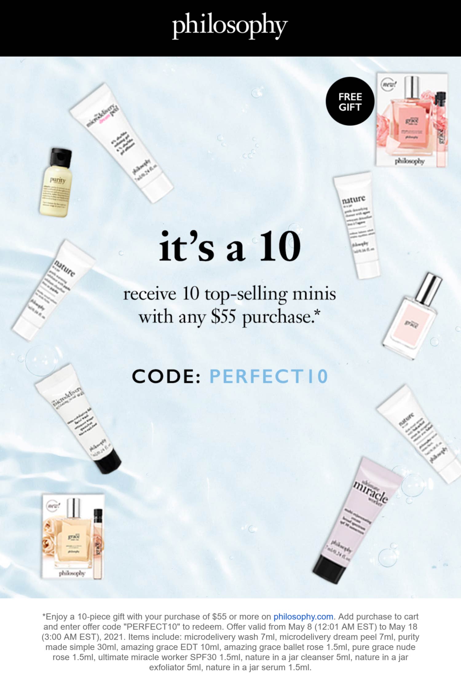 Philosophy stores Coupon  10 minis free with $55 spent at Philosophy via promo code PERFECT10 #philosophy 