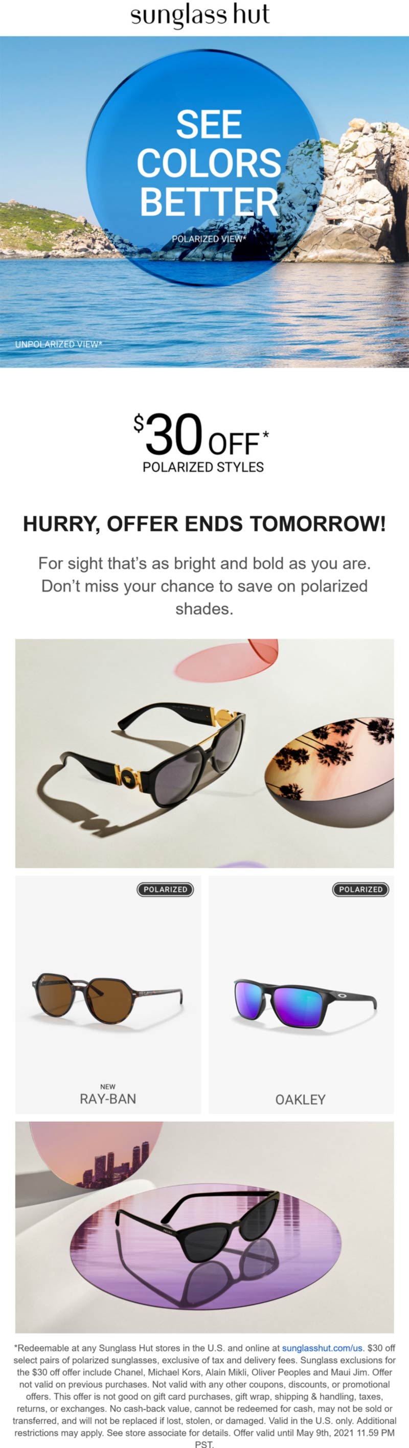 Sunglass Hut stores Coupon  $30 off polarized styles at Sunglass Hut, ditto online #sunglasshut 