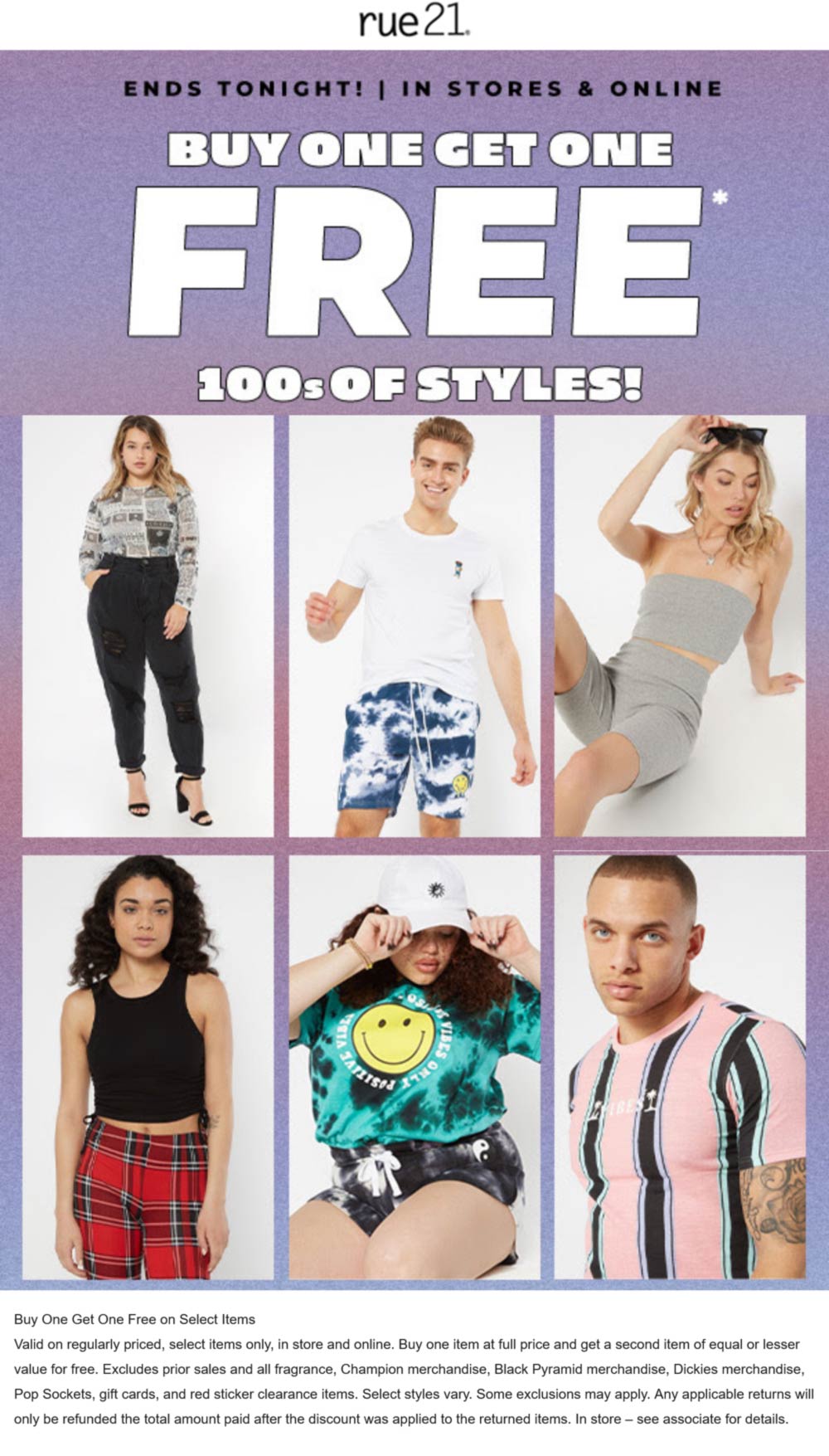 Second item free today at rue21, ditto online rue21 The Coupons App®