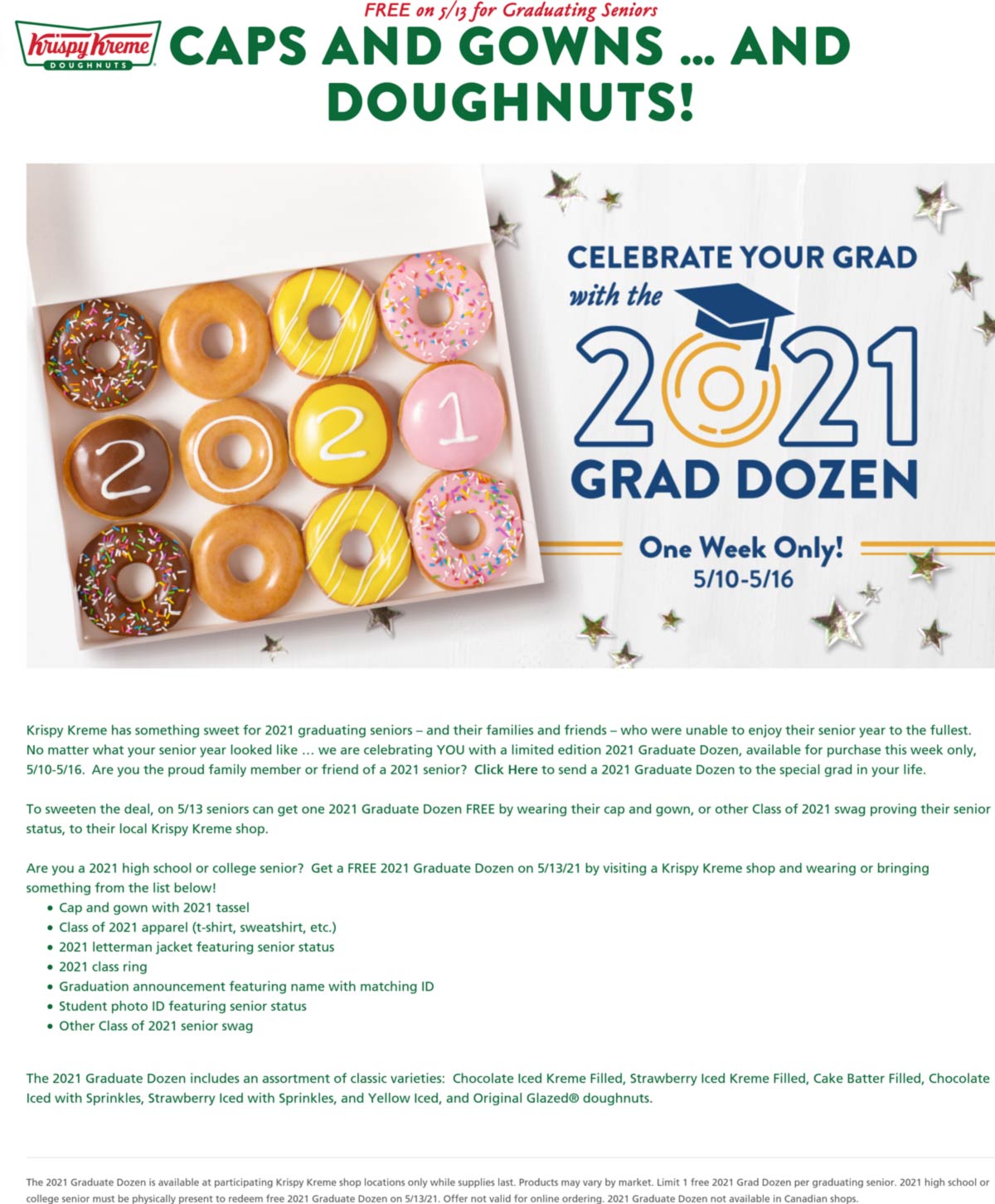 Krispy Kreme restaurants Coupon  Graduating seniors enjoy a dozen free donuts Thursday at Krispy Kreme #krispykreme 