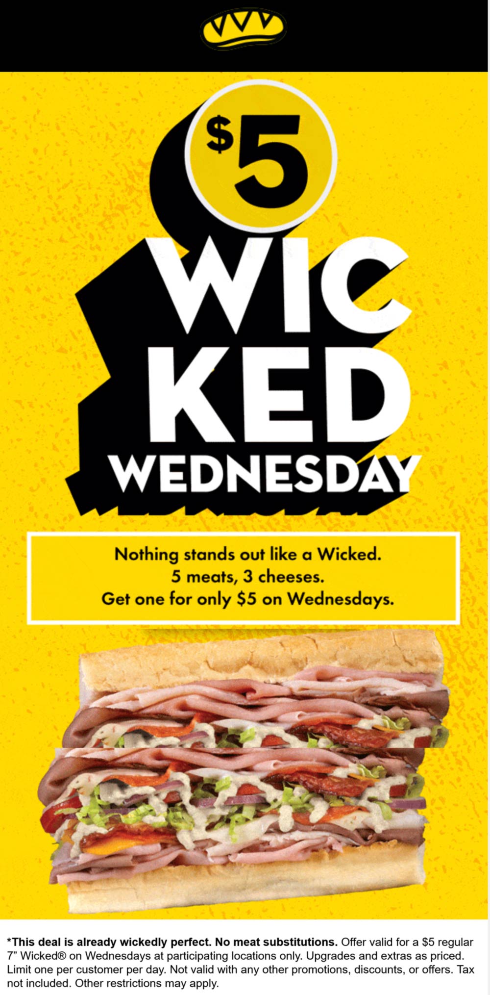 Which Wich restaurants Coupon  5 meats 3 cheeses $5 wicked sandwich today at Which Wich #whichwich 