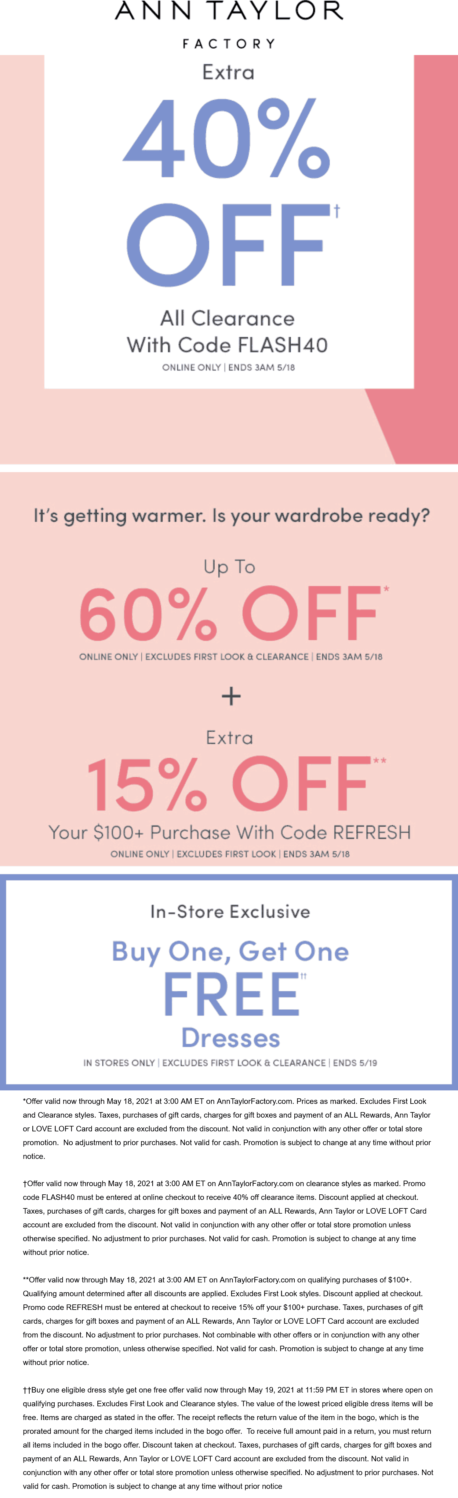 Ann Taylor Factory stores Coupon  Extra 40% off clearance, 2nd dress free & more at Ann Taylor Factory via promo code FLASH40 #anntaylorfactory 