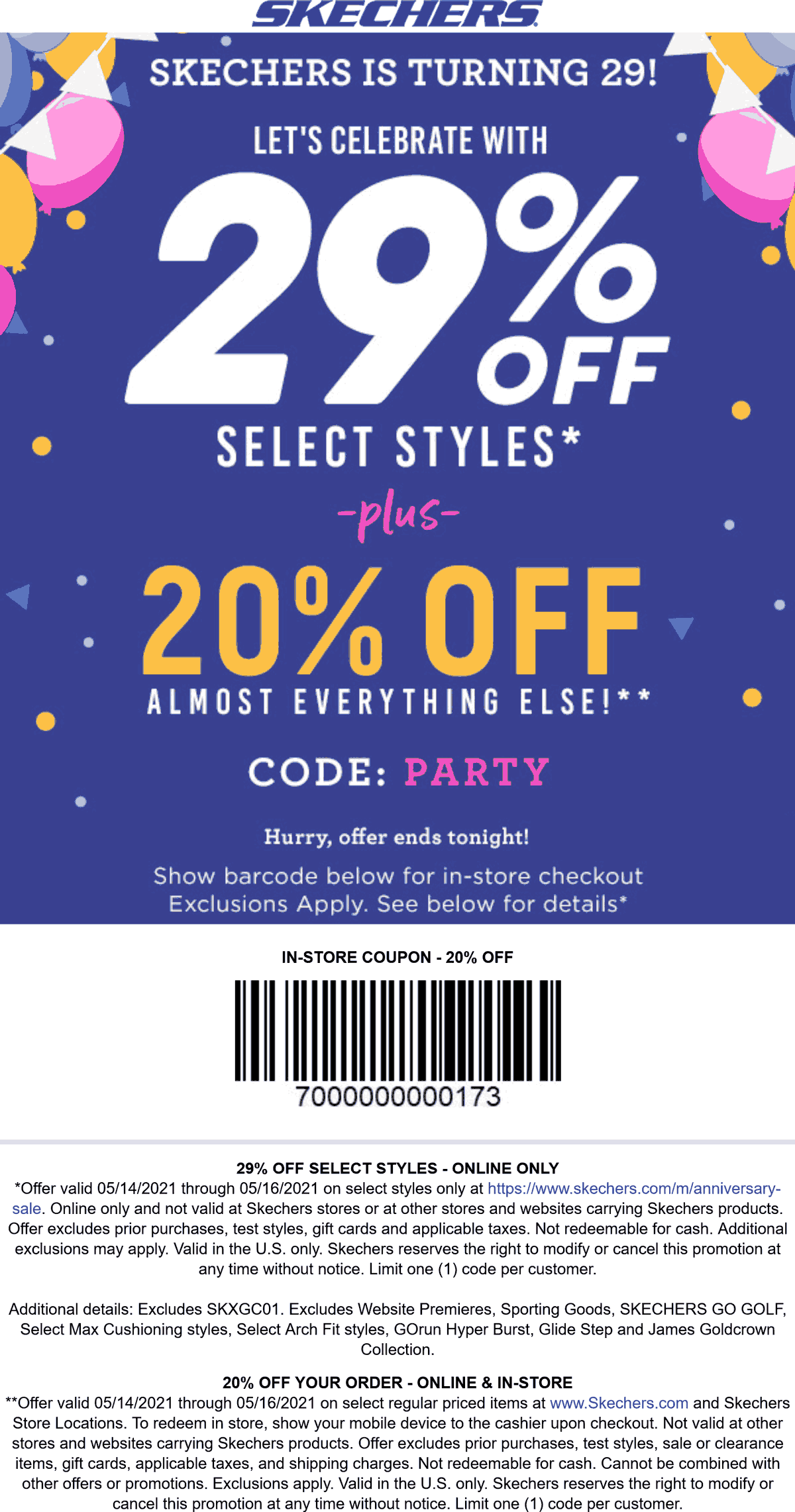 Skechers stores Coupon  20-29% off today at Skechers, or online via promo code PARTY #skechers 