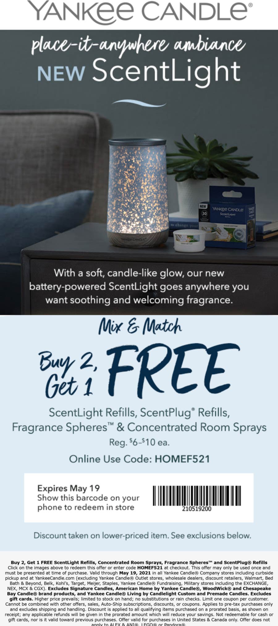 Yankee Candle stores Coupon  3rd room spray or refill free at Yankee Candle, or online via promo code HOMEF521 #yankeecandle 