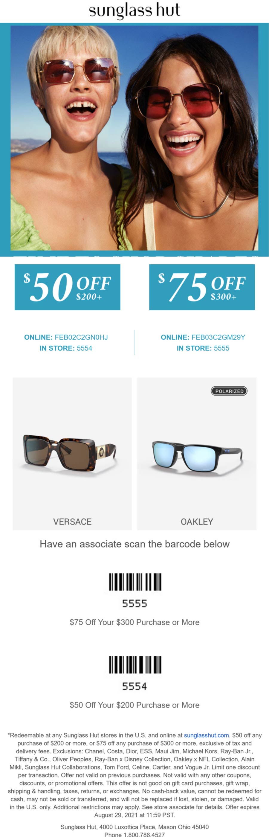 5075 off 200+ at Sunglass Hut, or online via promo code