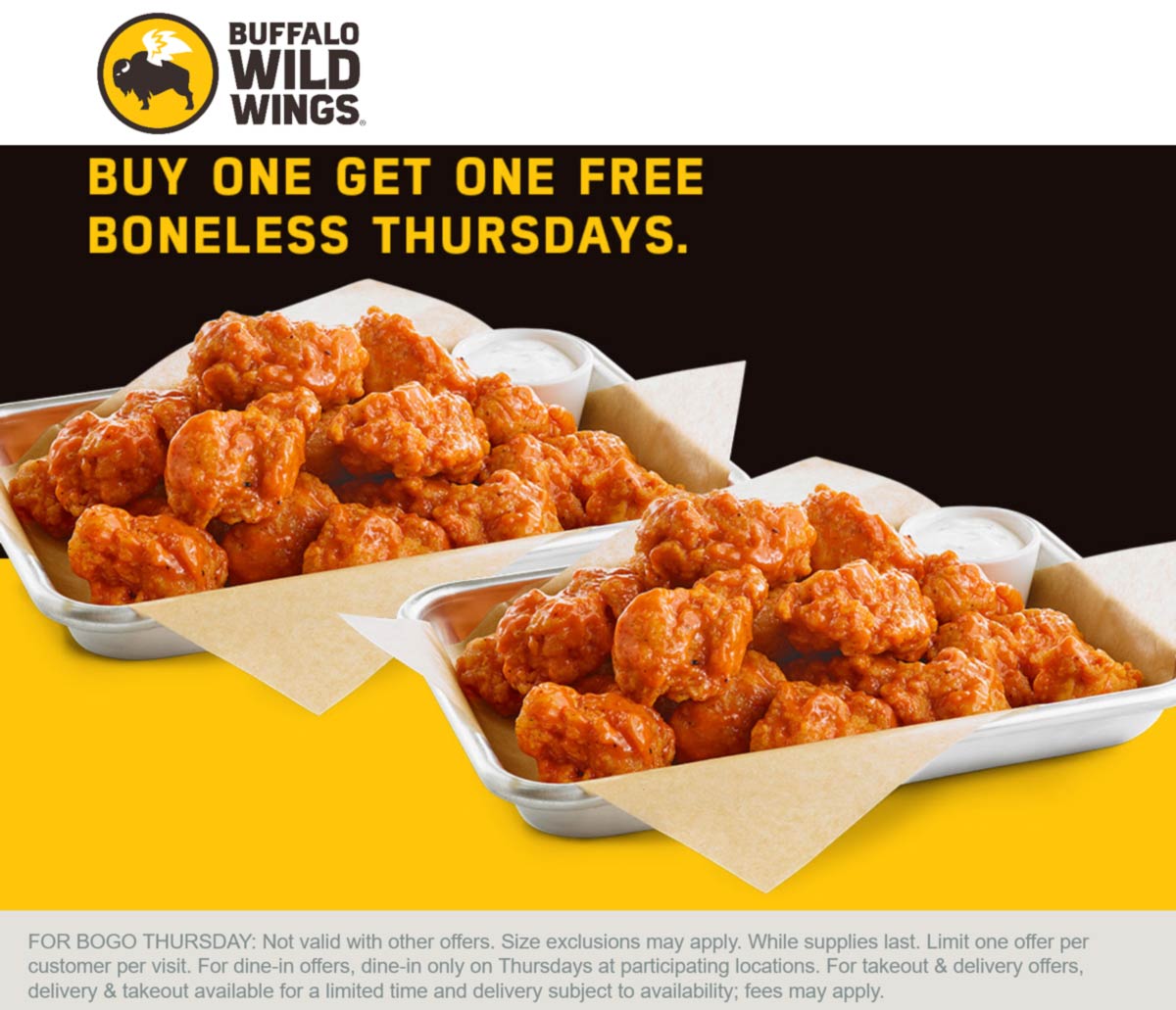 Second boneless chicken wings free today at Buffalo Wild Wings 