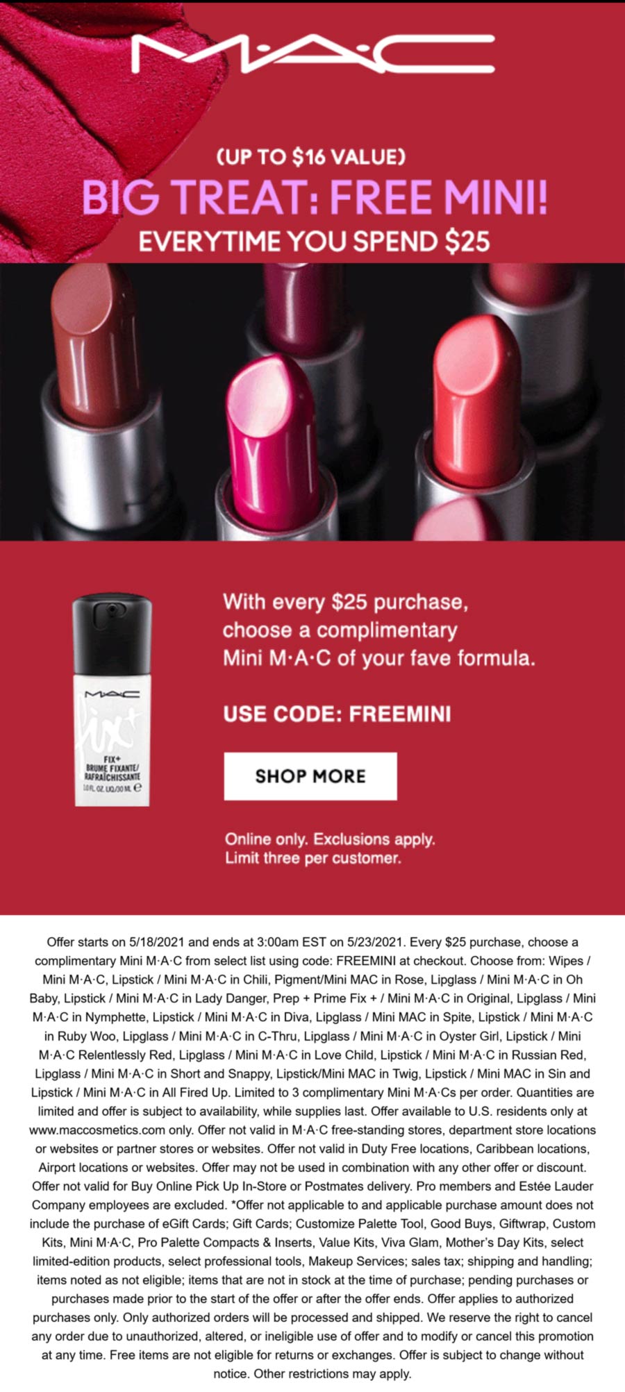 MAC stores Coupon  Free $16 mini with every $25 spent online at MAC cosmetics via promo code FREEMINI #mac 