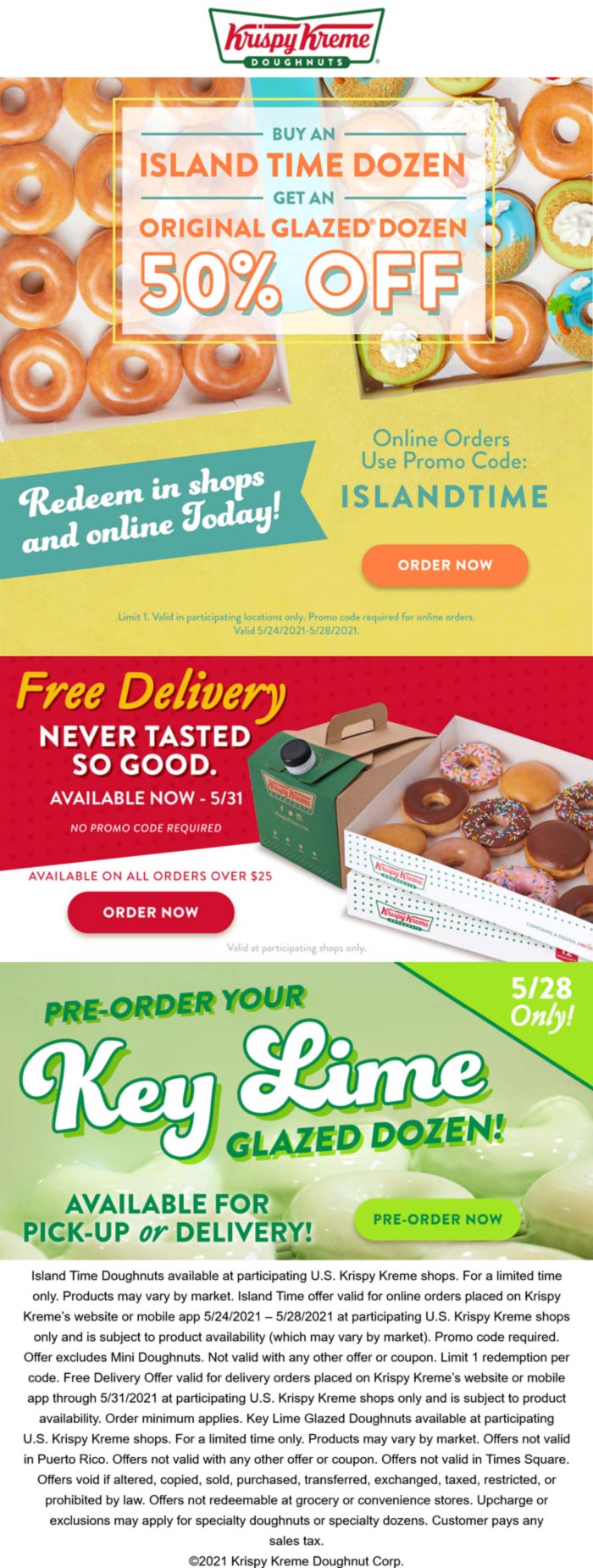 Krispy Kreme stores Coupon  Glazed dozen 50% off with your island dozen at Krispy Kreme, or online via promo code ISLANDTIME #krispykreme 