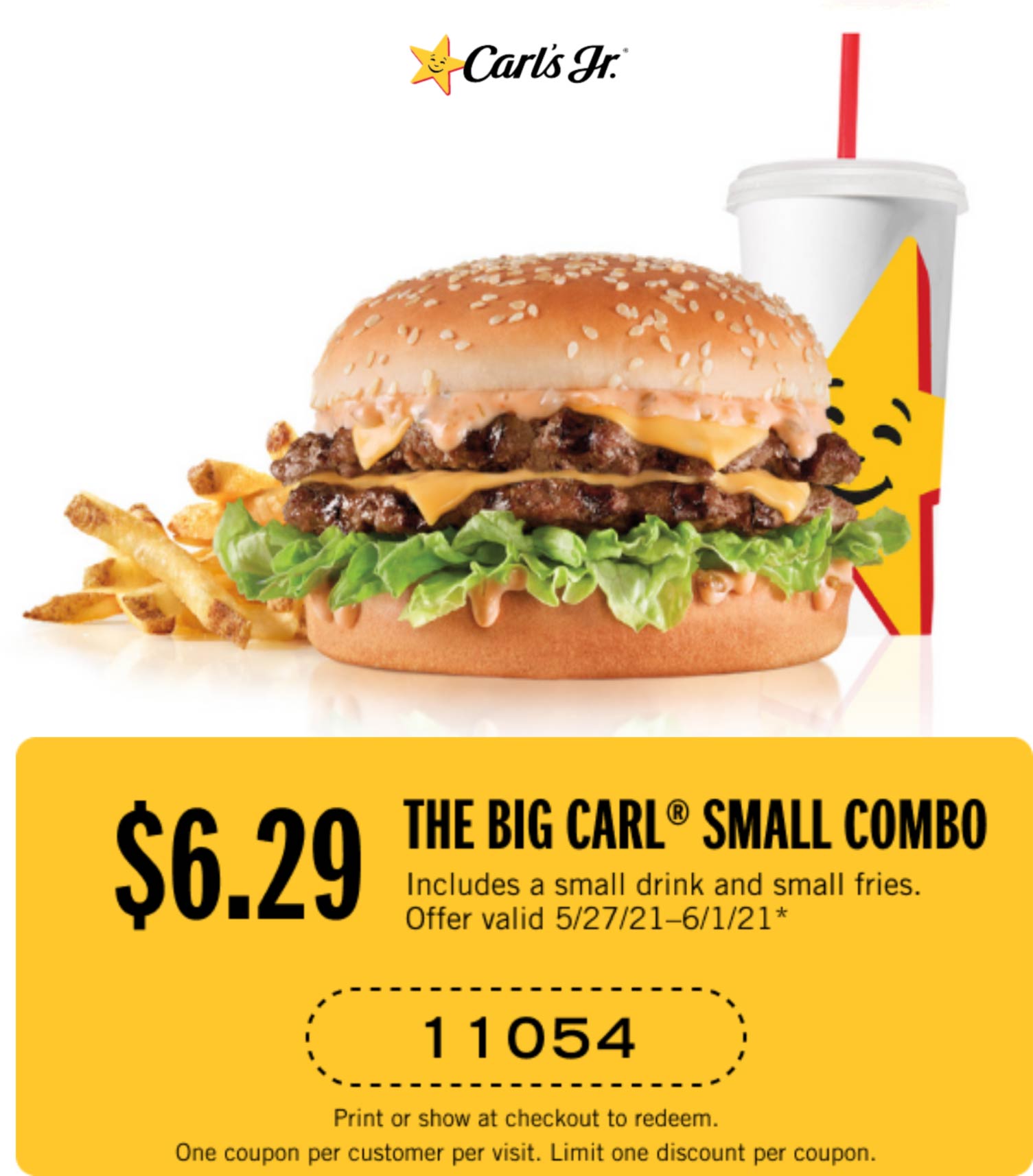 Carls Jr restaurants Coupon  Double cheeseburger Big Carl combo meal = $6.29 at Carls Jr #carlsjr 