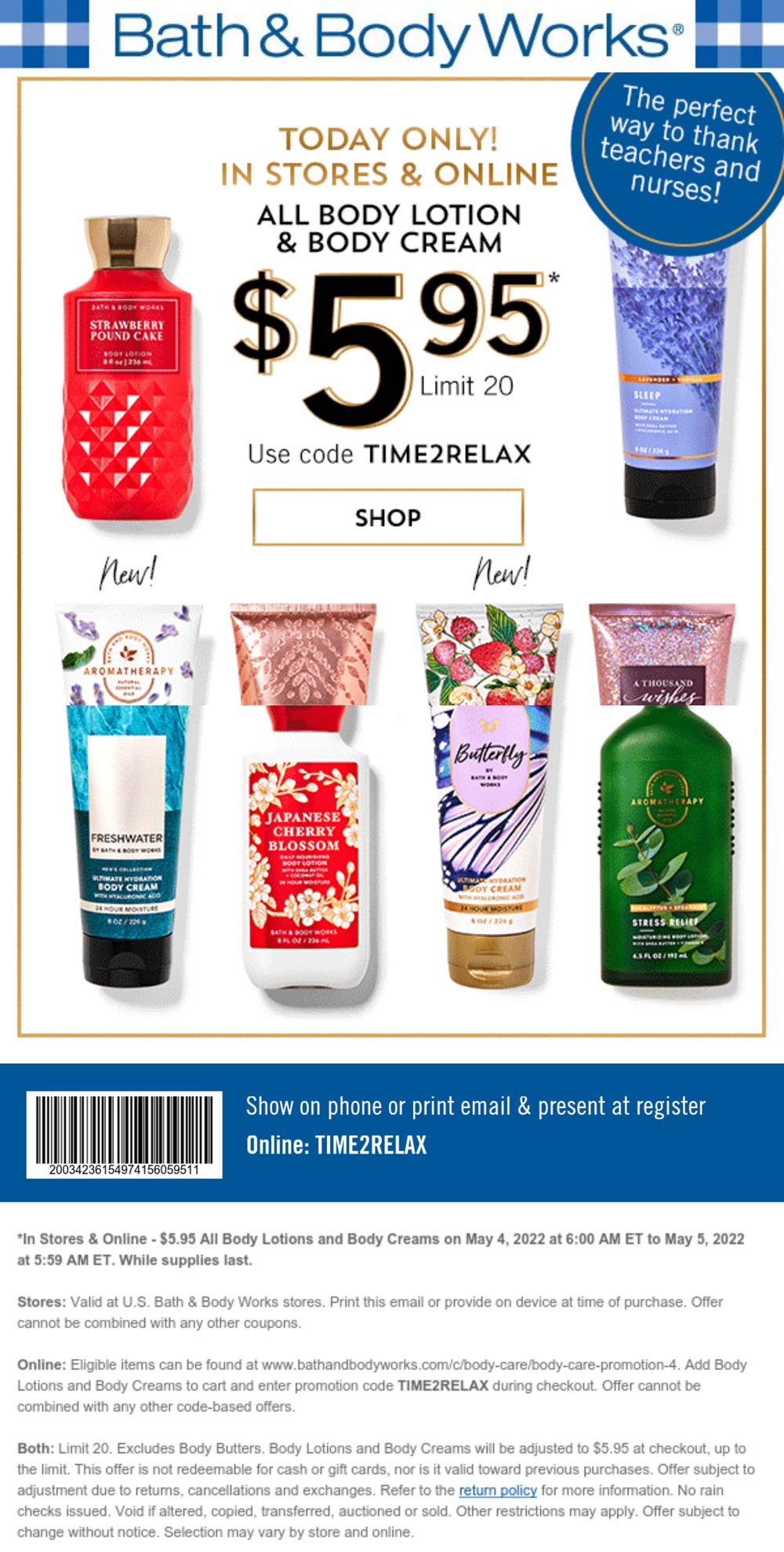 Bath & Body Works stores Coupon  $6 body lotion or creams today at Bath & Body Works, or online via promo code TIME2RELAX #bathbodyworks 