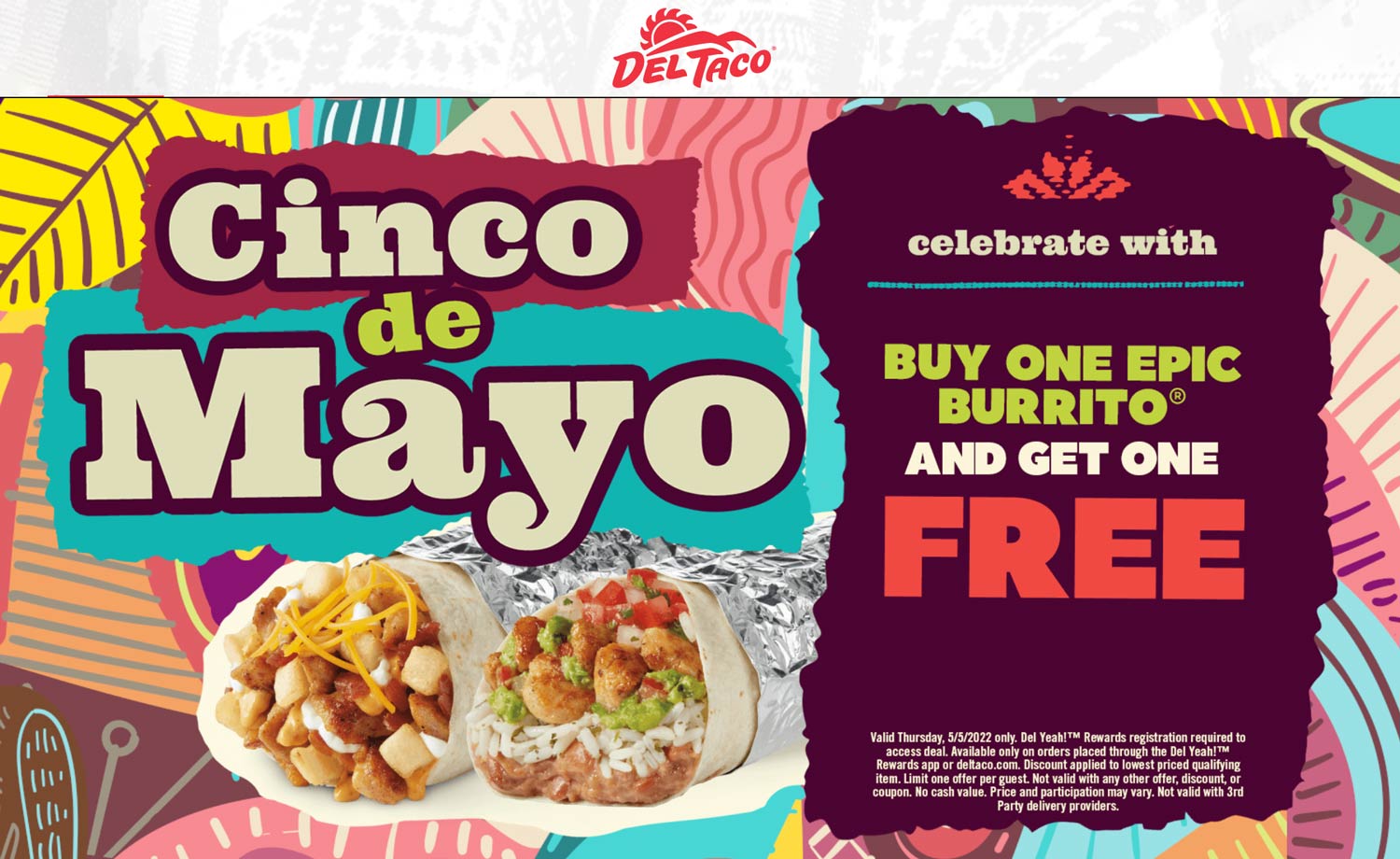 Del Taco restaurants Coupon  Second burrito free via mobile today at Del Taco #deltaco 