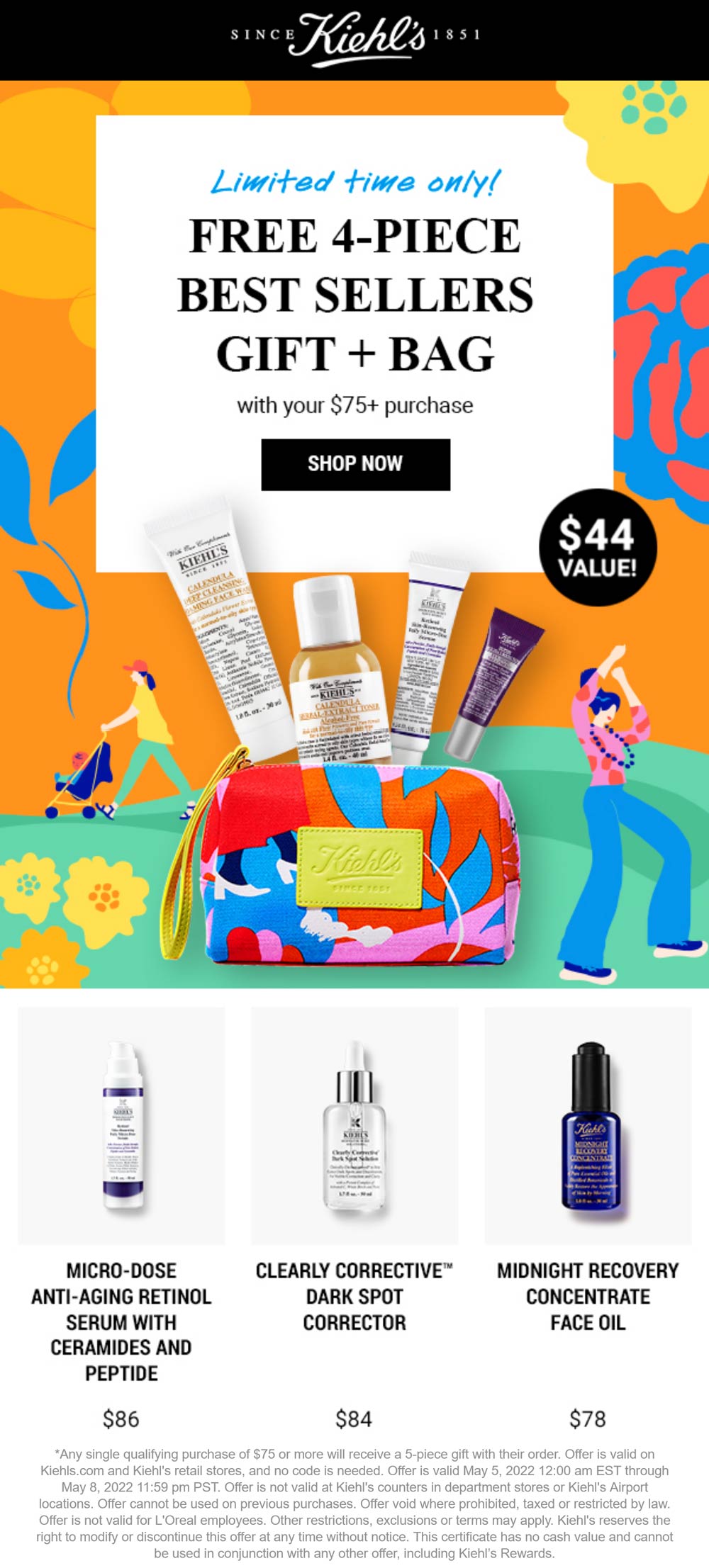 Kiehls stores Coupon  Free 5pc with $75 spent at Kiehls, ditto online #kiehls 