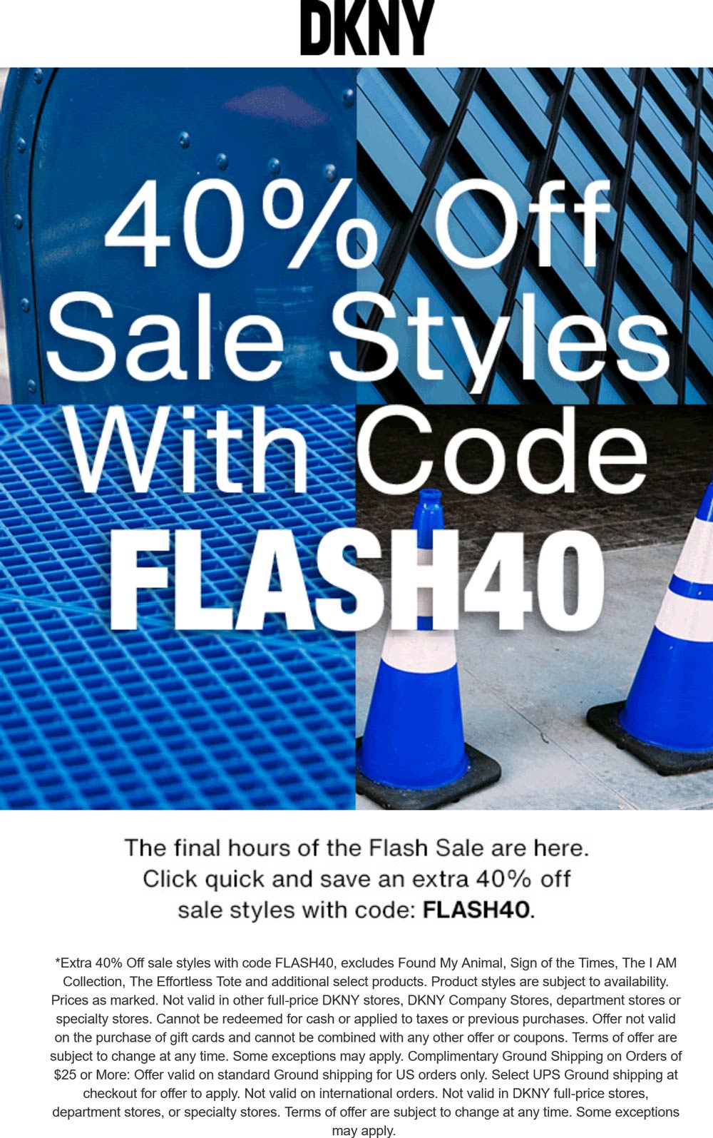 DKNY stores Coupon  Extra 40% off sale styles today at DKNY via promo code FLASH40 #dkny 