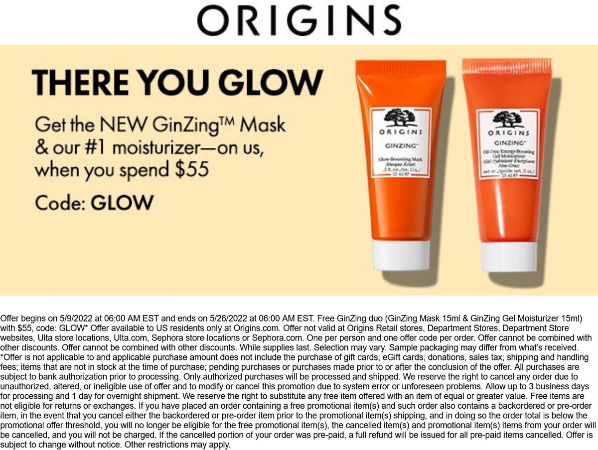 Origins stores Coupon  Free moisturizer on $55 at Origins via promo code GLOW #origins 