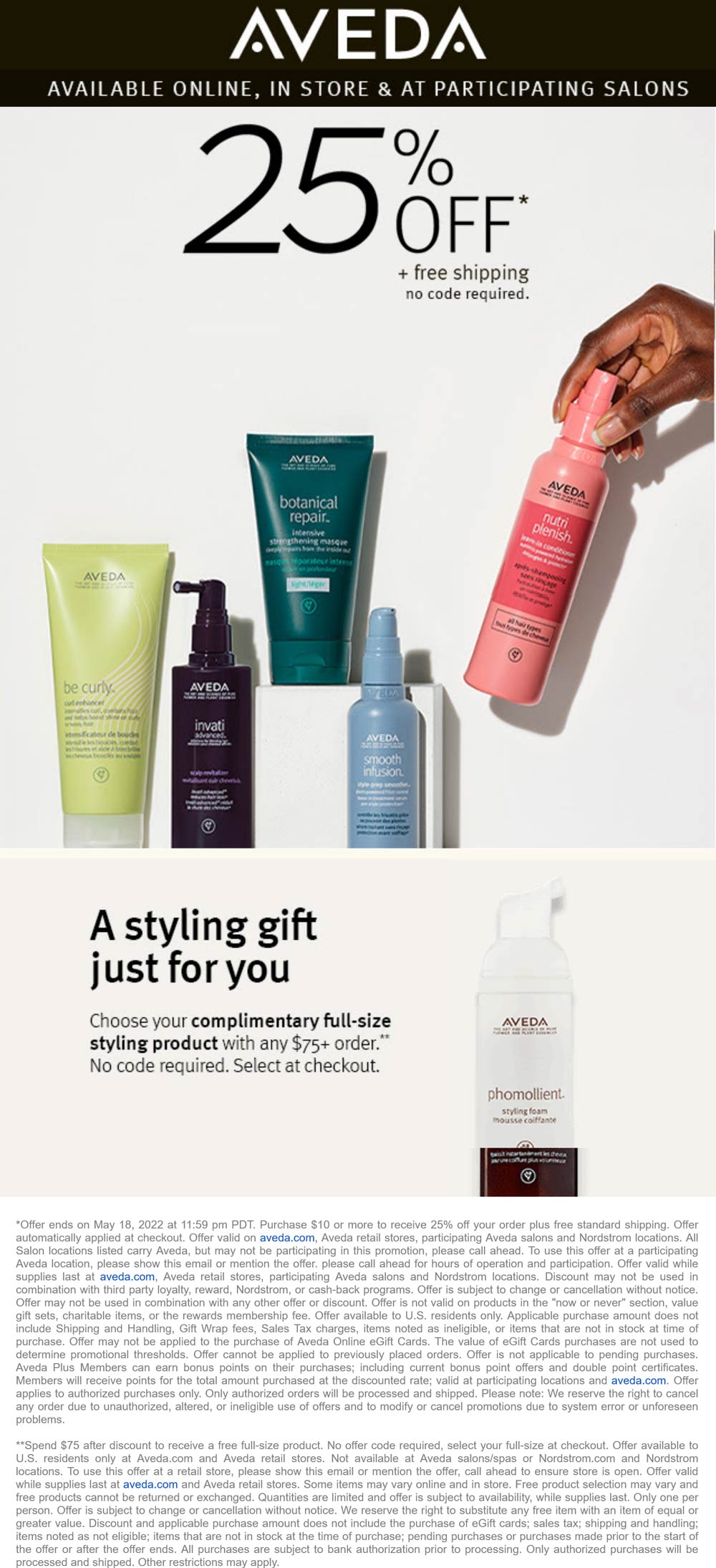 Aveda stores Coupon  25% off + free full size on $75 at Aveda, ditto online #aveda 