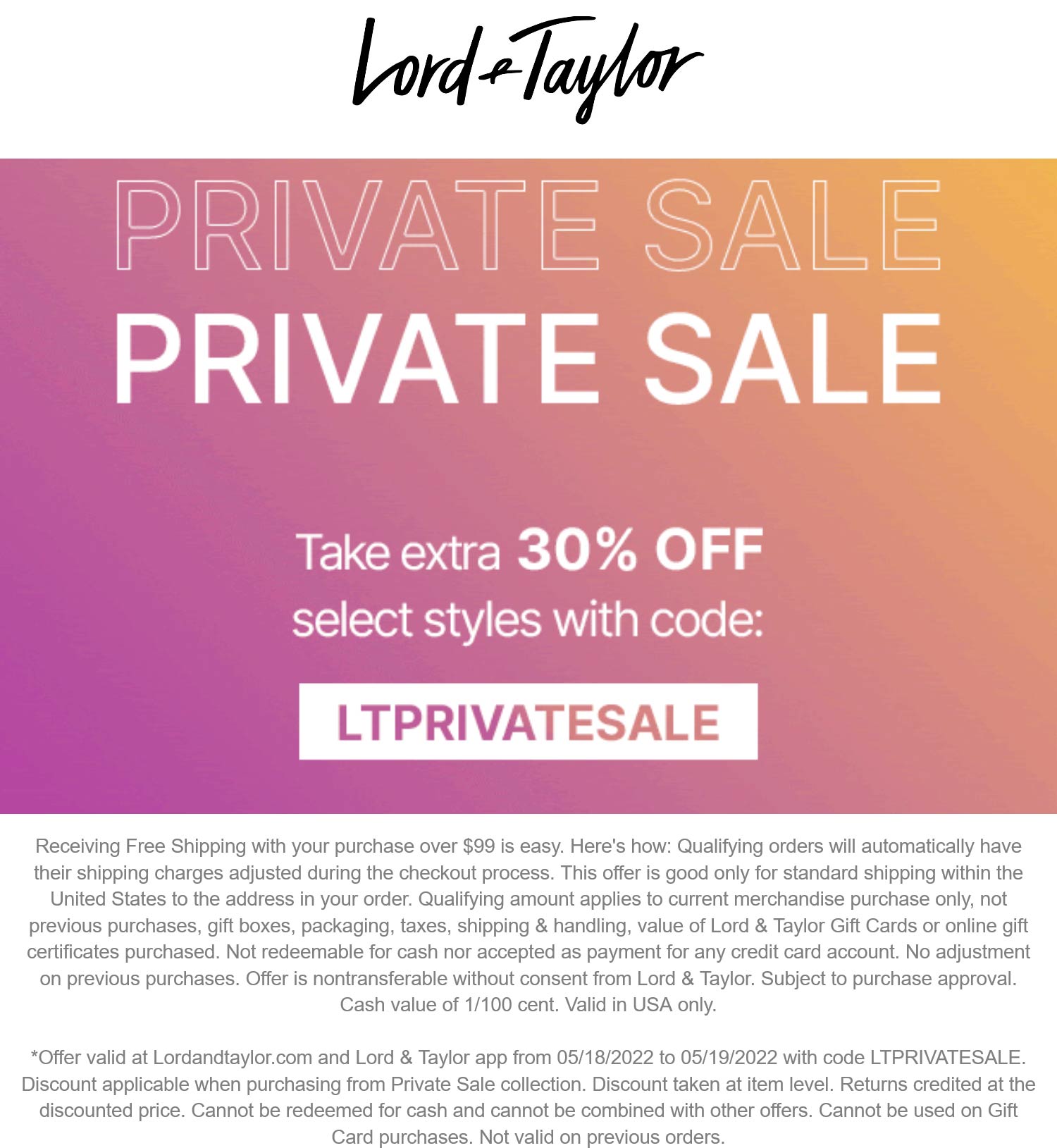 Lord & Taylor stores Coupon  Extra 30% off at Lord & Taylor via promo code LTPRIVATESALE #lordtaylor 