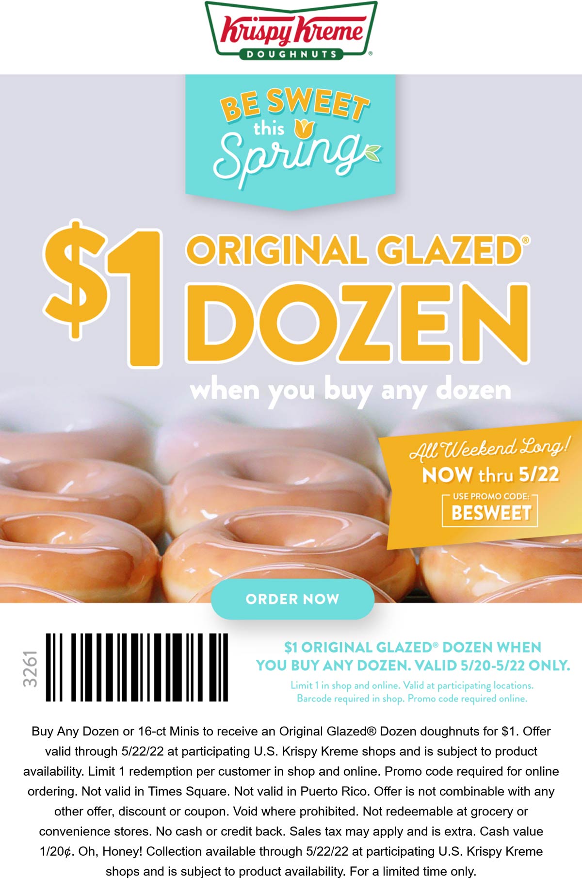 Krispy Kreme restaurants Coupon  Second dozen doughnuts for $1 at Krispy Kreme, or online via promo code BESWEET #krispykreme 