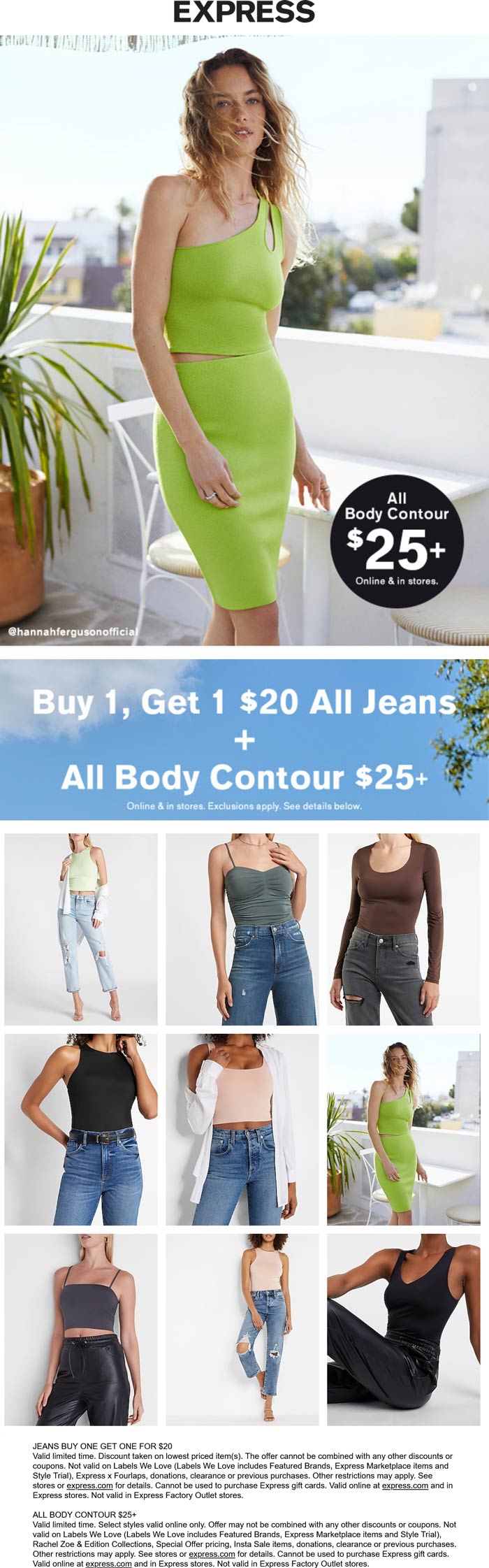 Express stores Coupon  Second jeans $20 at Express, ditto online #express 