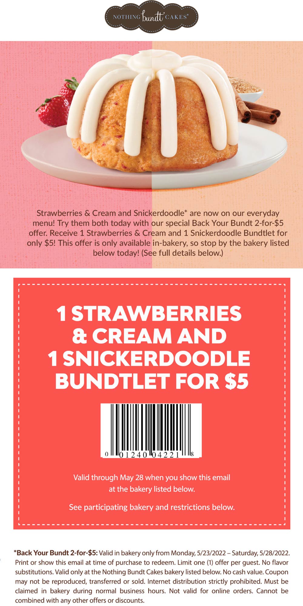 Nothing Bundt Cakes restaurants Coupon  Strawberries & cream + Snickerdoodle dessert cakes = $5 at Nothing Bundt Cakes #nothingbundtcakes 