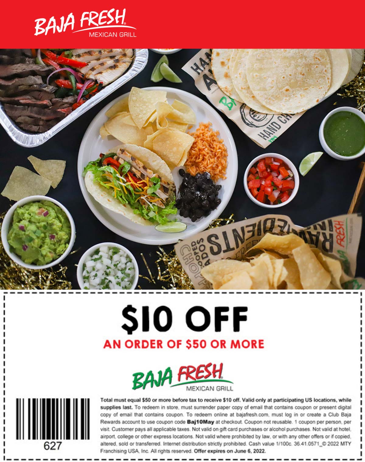 Baja Fresh restaurants Coupon  $10 off $50 at Baja Fresh Mexican grill, or online via promo code Baj10May #bajafresh 