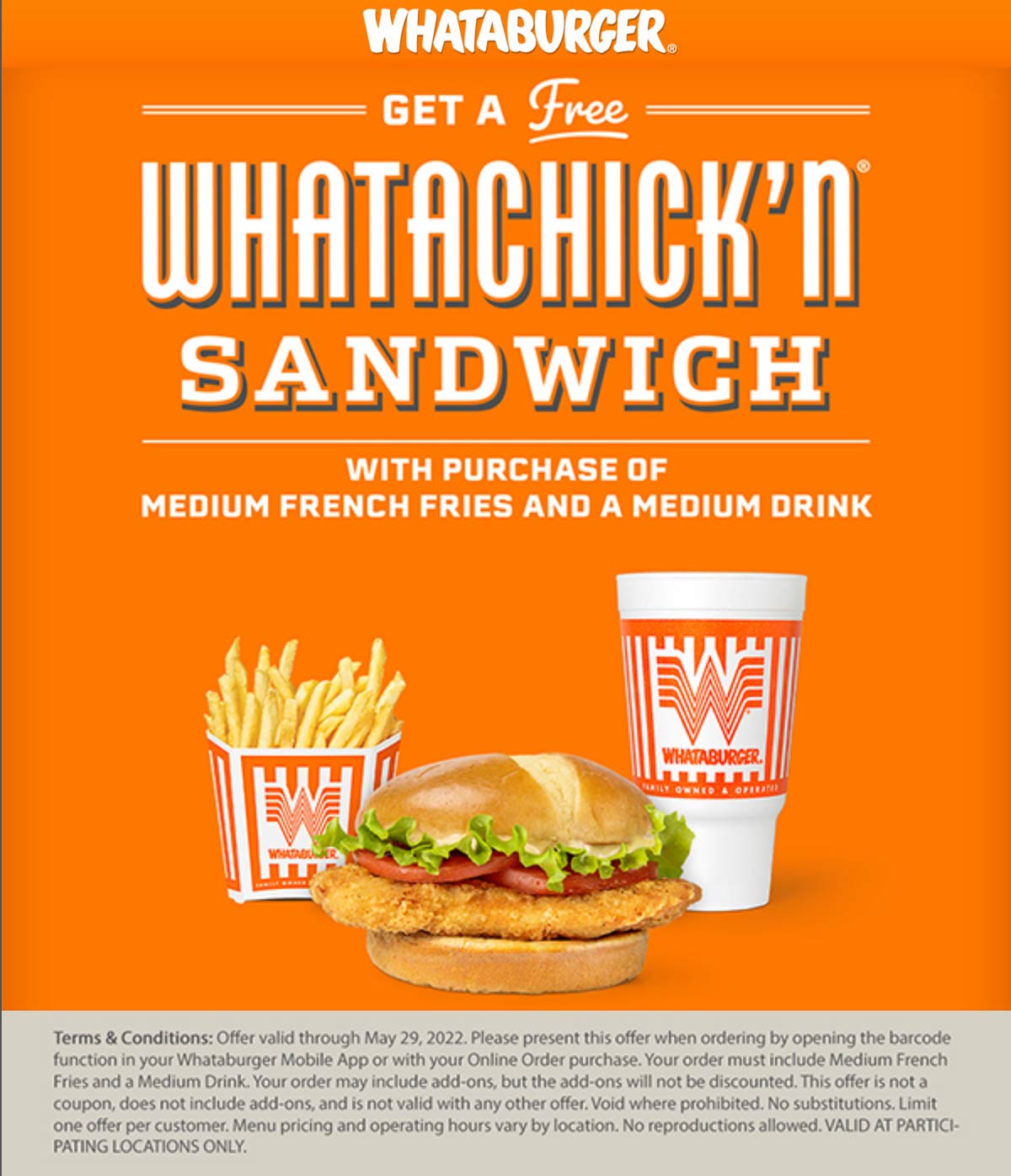 Whataburger restaurants Coupon  Free chicken sandwich with your fries & drink via reward login at Whataburger #whataburger 
