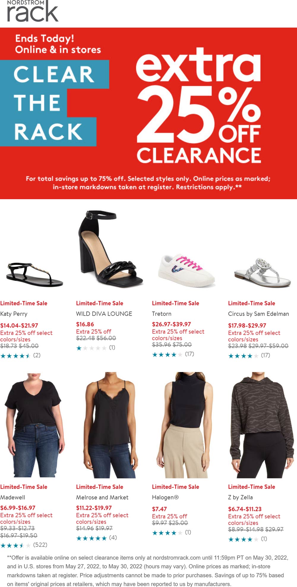Nordstrom Rack stores Coupon  Extra 25% off clearance today at Nordstrom Rack, ditto online #nordstromrack 