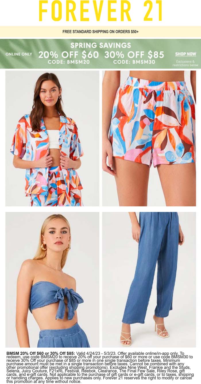 Forever 21 stores Coupon  20-30% off $60+ at Forever 21 via promo code BMSM20 #forever21 