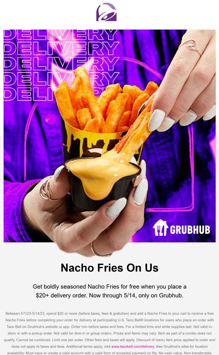 Taco Bell restaurants Coupon  Free nacho fries on $20 delivery at Taco Bell #tacobell 