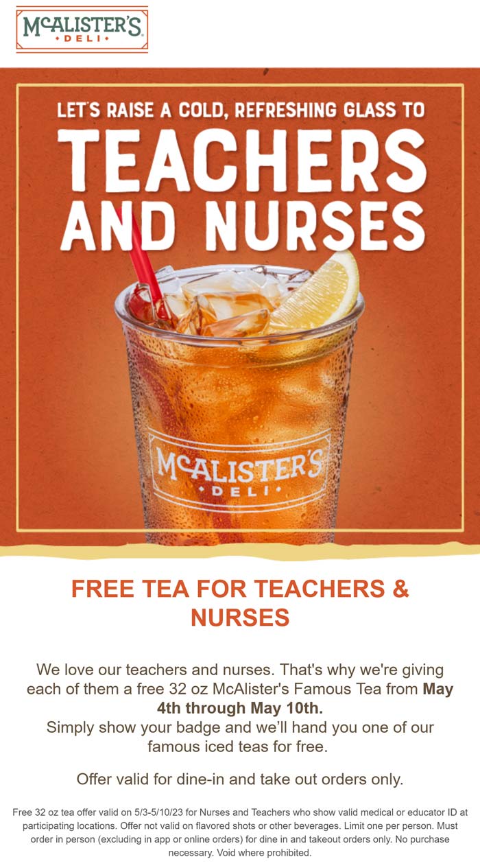 McAlisters Deli stores Coupon  Free tea for teachers & nurses all week at McAlisters Deli #mcalistersdeli 