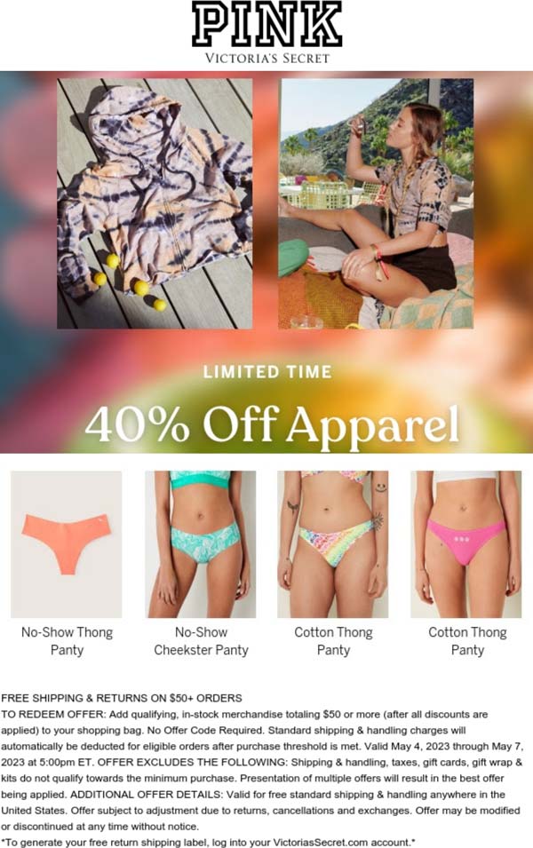 PINK stores Coupon  40% off apparel at PINK, ditto online #pink 