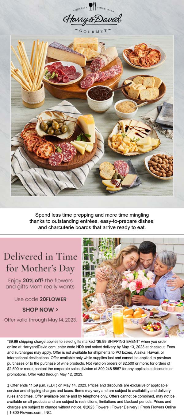 Harry & David stores Coupon  20% off Mothers day flowers and gifts at Harry & David via promo code 20FLOWER #harrydavid 